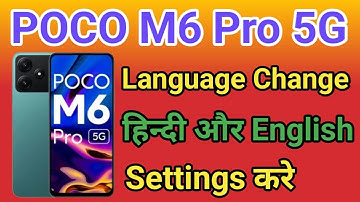 POCO M6 Pro 5G Me Language Kaise Change Kare | How To Change Language In POCO M6 Pro 5G