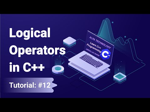 Logical Operators In C++ || && Operator || Operator ! Operator in C++|C++ Tutorials For Beginners 12