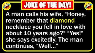 🤣 BEST JOKE OF THE DAY! - A man calls his wife. The wife says, 