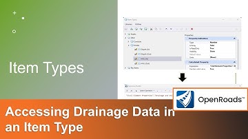 Tips for Drainage Annotation & Drawing Production 04: Accessing Drainage Data in an Item Type