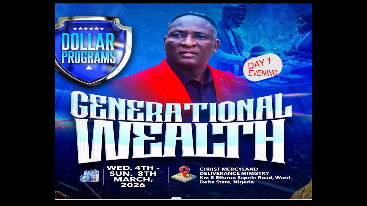 GENERATIONAL WEALTH TRANSFER PROGRAMME LIVE (DAY 1 EVENING)(4TH MARCH 2026) WITH THE PROPHET