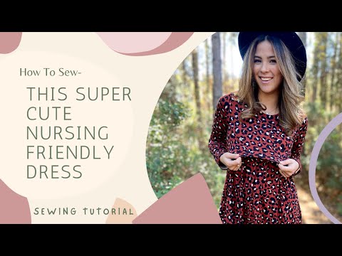 Let's Sew A Cute Dress With A Nursing Hack!! 