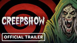 Creepshow - Official Launch Trailer
