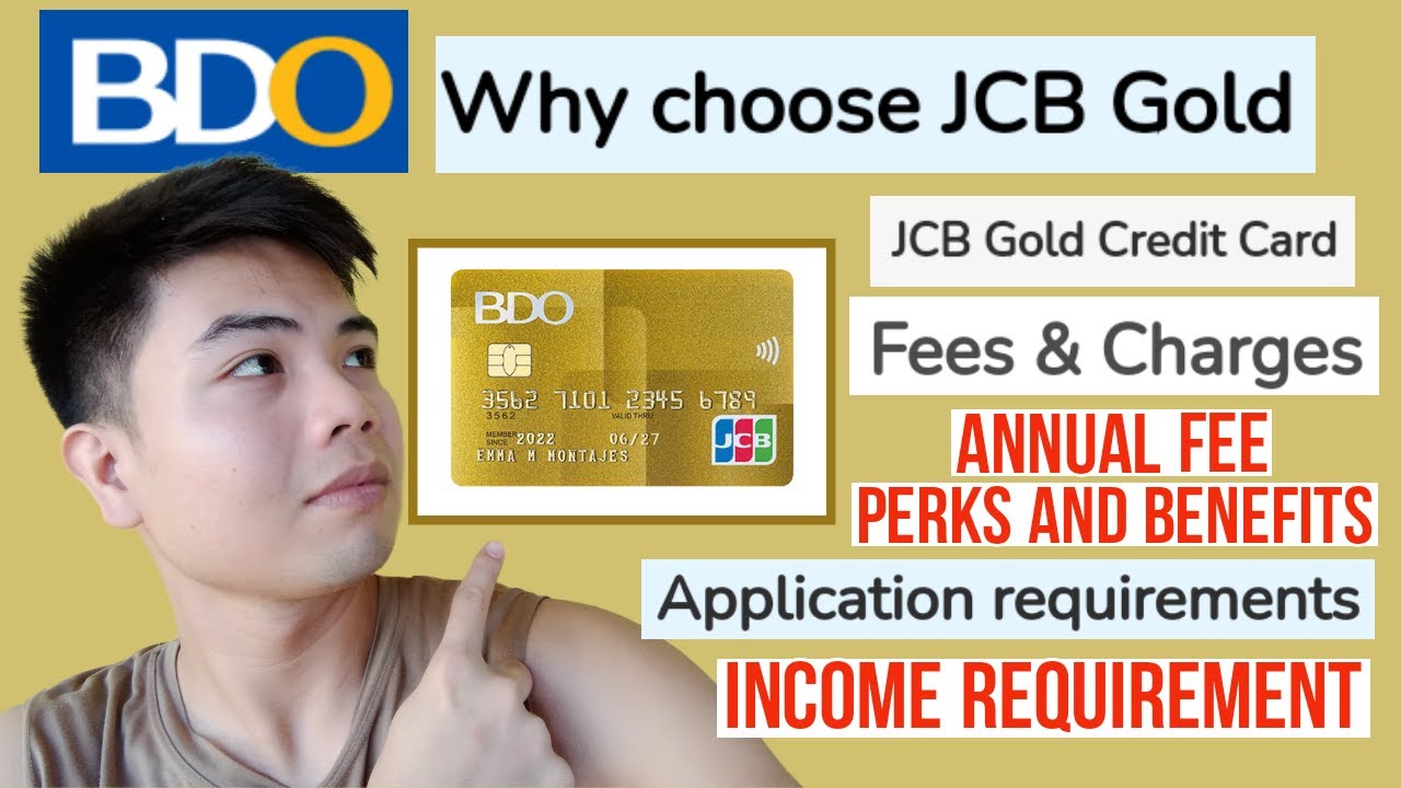 BDO JCB GOLD CREDIT CARD PERKS AND BENEFITS FEES AND CHARGES ANNUAL bdo-jcb-gold-credit-card-perks-and-benefits-fees-and-charges-annual