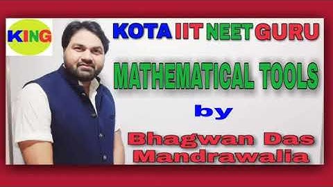 MATHEMATICAL-TOOLS | VECTOR | Lecture-12 | (IIT-JEE/NEET/ Class 11) Physics by Bhagwan Das Sir