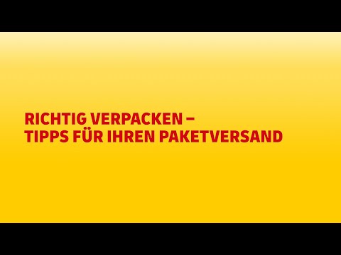 Verpackungstipps und -hinweise für DHL Paket Geschäftskunden