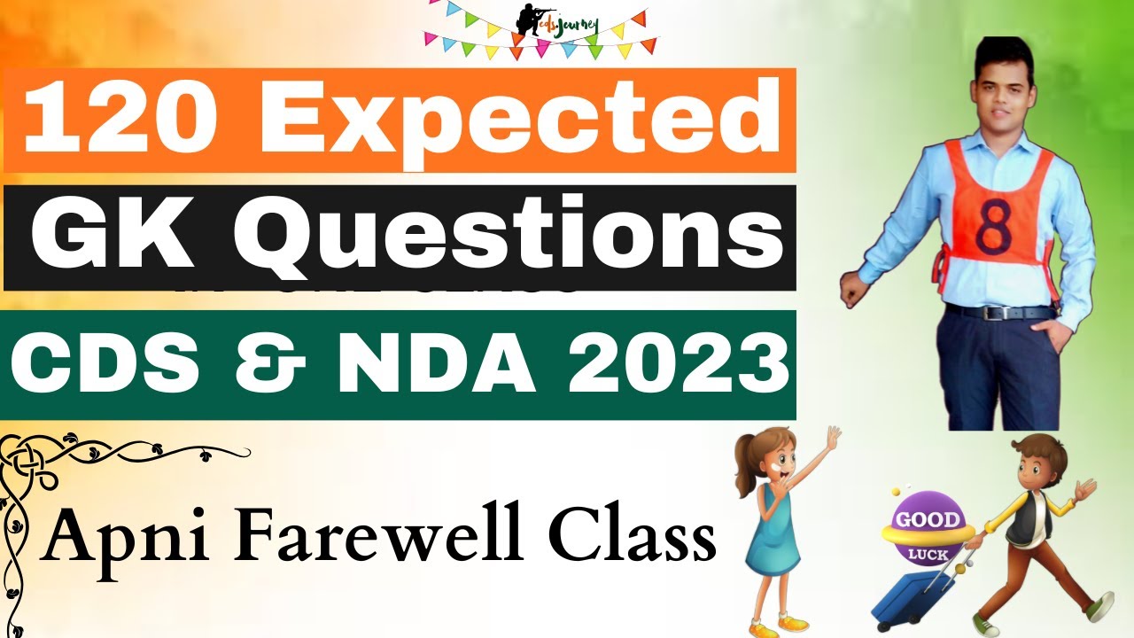 120 Expected GS Questions for NDA 1 2023 and CDS 1 2023. - YouTube