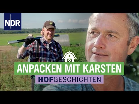 Hofgeschichten - Anpacken mit den Lieblingen | Die Nordreportage: Hofgeschichten | NDR