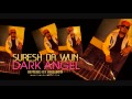 Suresh da wun  dark angel remix