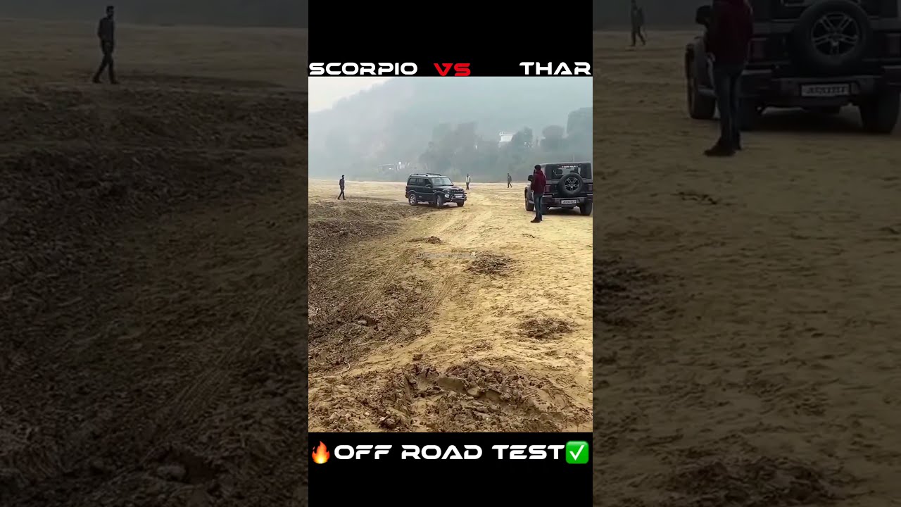 Mahindra Scorpio Classic Vs Thar OFF ROAD TEST 