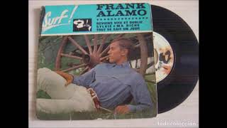 Watch Frank Alamo Reviens Vite Et Oublie video