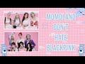 Momoland hates blackpink