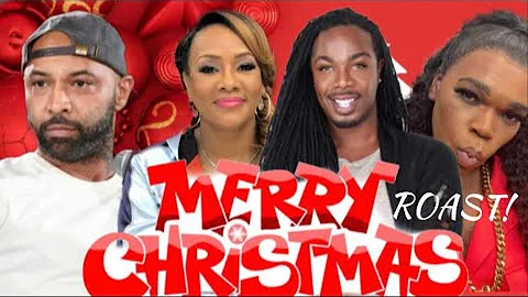 Christmas ROAST| Joe Budden ROAST Vivica! EJ King ...