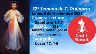 EVANGELIO DEL DÍA📔LUNES 8 DE NOVIEMBRE 🙏🏻 32º Semana de Tiempo Ordinario 🙏🏻 JESÚS