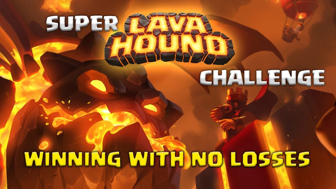 SUPER LAVA HOUND CHALLENGE | CLASH ROYALE |BEST DECK - YouTube