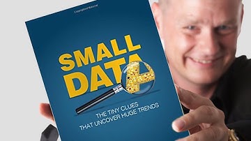 Martin Lindstrøm: Small Data - The tiny clues that uncover huge trends.