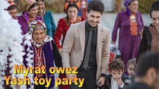 Myrat owez - Yash toy party |  (01.10.2019)