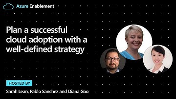 Plan a successful cloud adoption with a well defined strategy