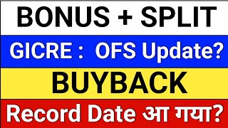 bonus and split घोषणा? GICRE OFS, Buyback Record Date? kajaria ceramics, Bajaj Auto. rolex rings
