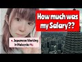 How much was my Salary ? Japanese working in Malaysia.
