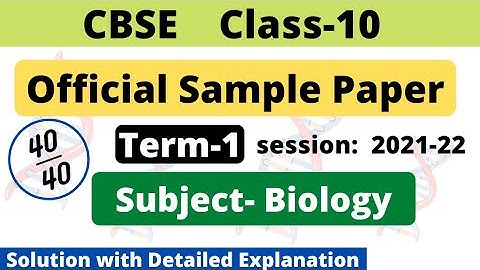 CBSE Class 10 Science Sample Paper 2022 for Term 1 | Biology | Solution with detailed explanation