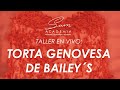 Taller en vivo - GENOVESA de BAILEY’S | ¿Cómo hacer una genovesa de Bailey's?