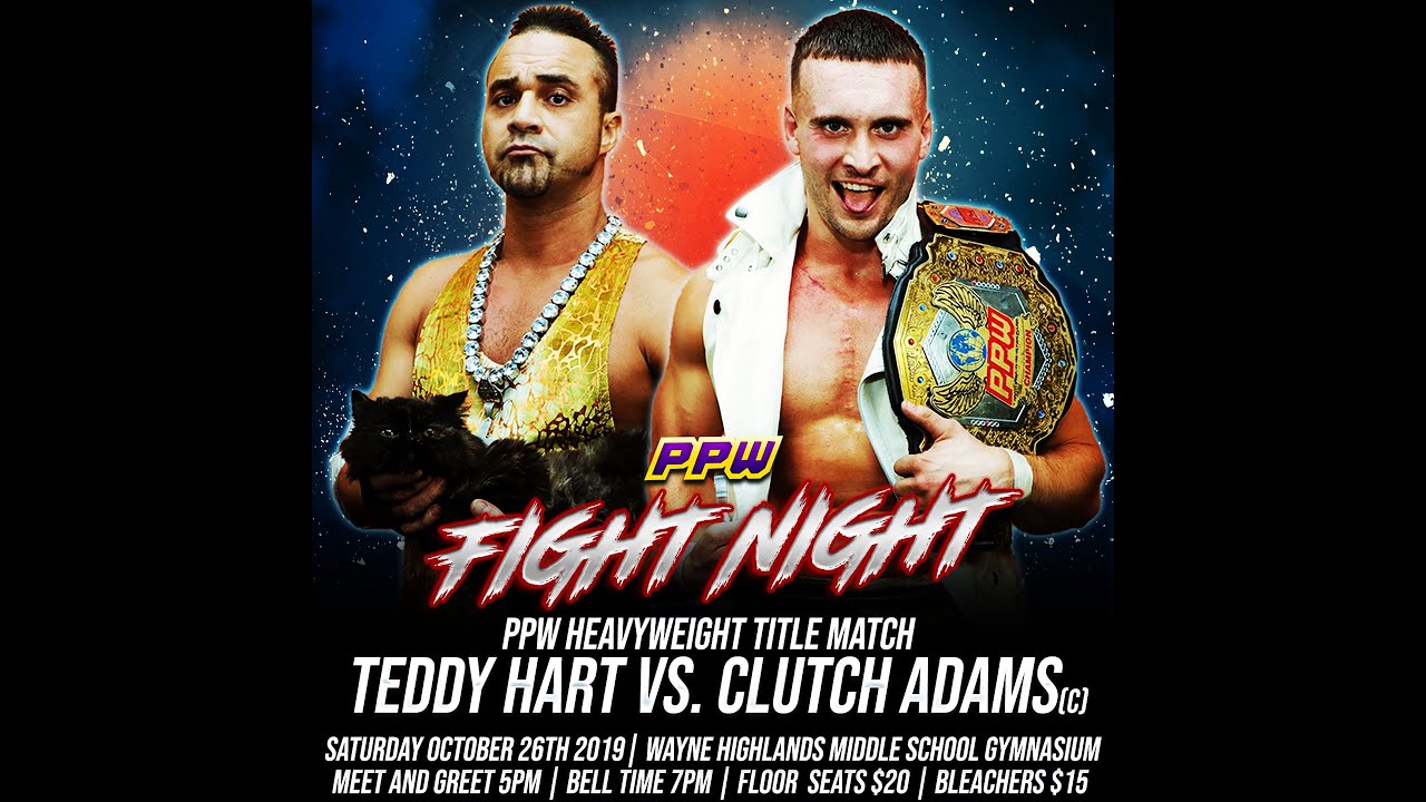 Clutch Adams vs  Teddy Hart   PPW Fight Night   October 26, 2019