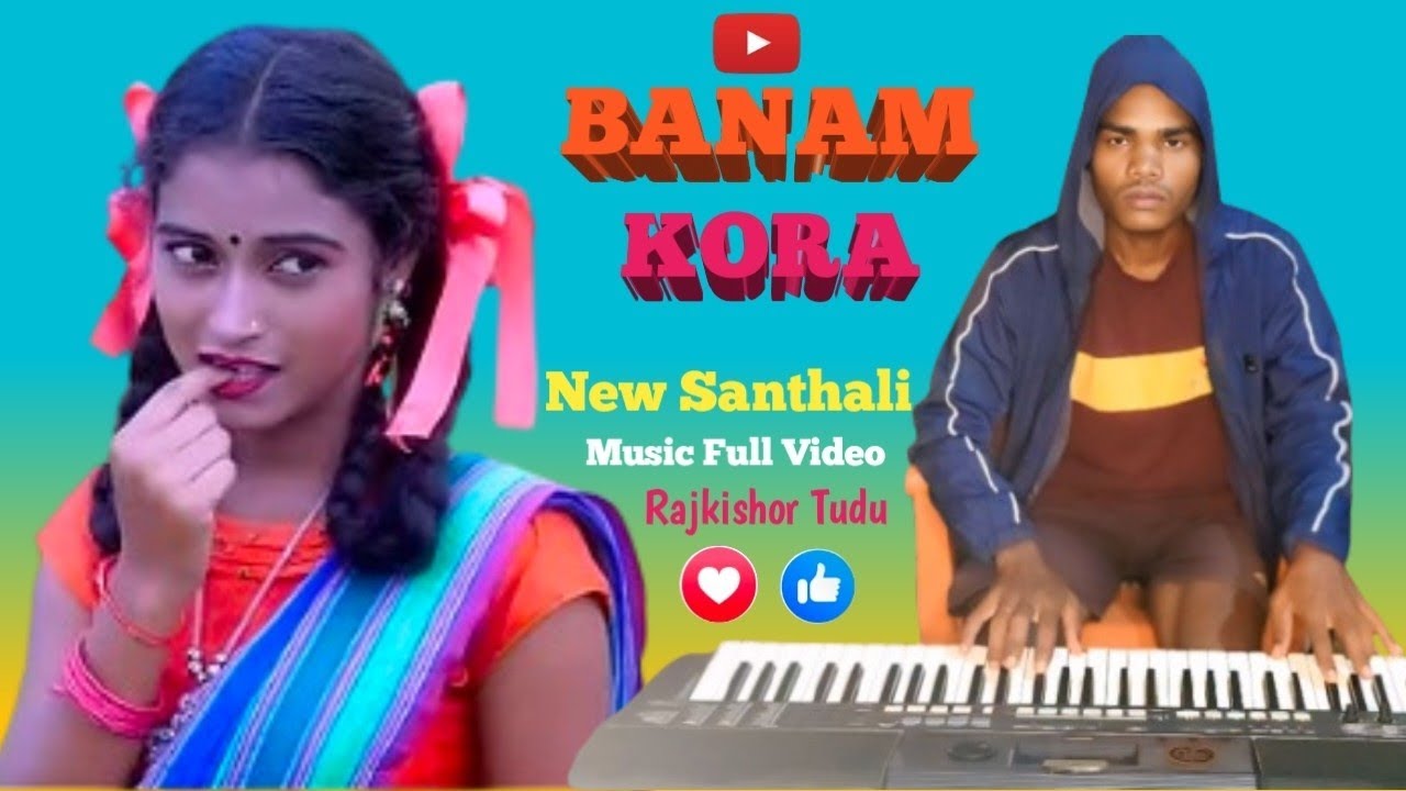 BANAM KORA//NEW SANTHALI VIDEO (RAJKISHOR TUDU ) 2025