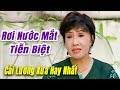 Rơi Nước Mắt Tiễn Biệt cải lương xưa xã hội hay nhất | Lệ Thủy Thanh Sang Diệp Lang Hồng Nga