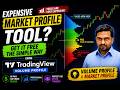 No Need Expensive Market Profile Tools | Use This FREE Setup