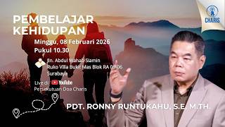 Persekutuan Doa Charis : Pembelajar Kehidupan | Pdt. Ronny Runtukahu, S.E, M.Th. | 8 Februari 2026