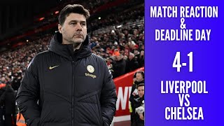 LIVERPOOL 4-1 CHELSEA LIVE EPL REVIEW | TRANSFER DEADLINE DAY | PLAYER RATINGS & MATCH REACTION