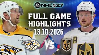 Nashville Predators Vs Vegas Golden Knights Full Game Highlights Oct 13, 2026 NHL 27 Simulation