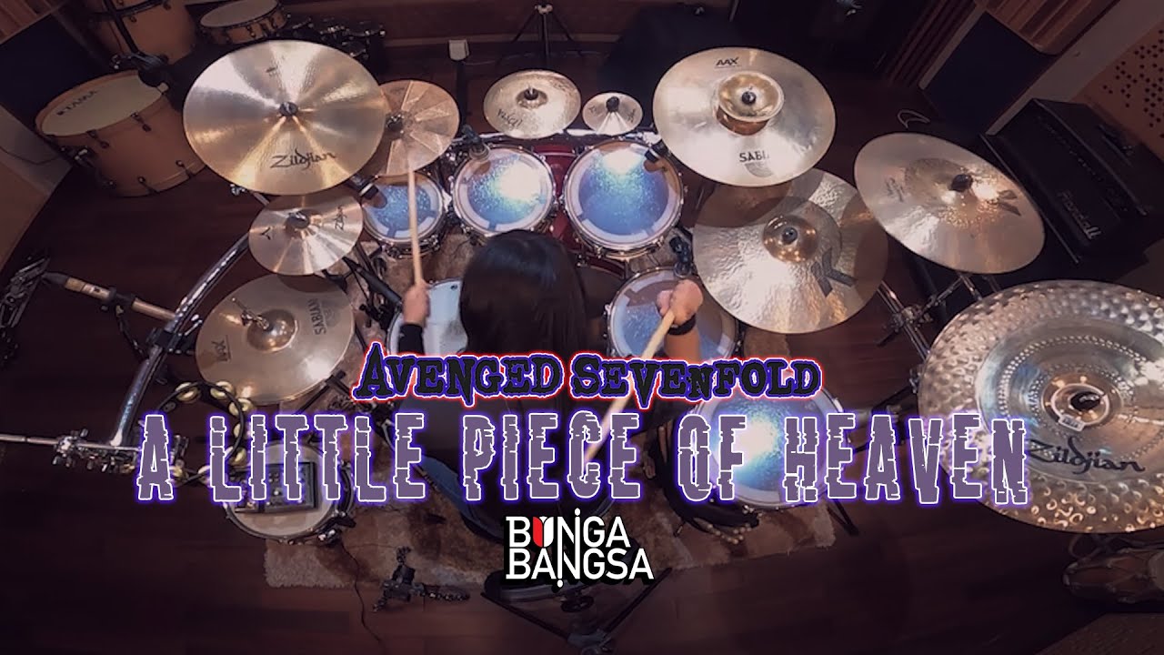 Avenged Sevenfold - A Little Piece Of Heaven Drum Cover by Bunga Bangsa