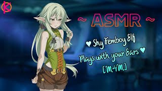 [ASMR] Shy Femboy Elf Plays with Your Ears | [Ear Triggers] [Rambling] [M4M]