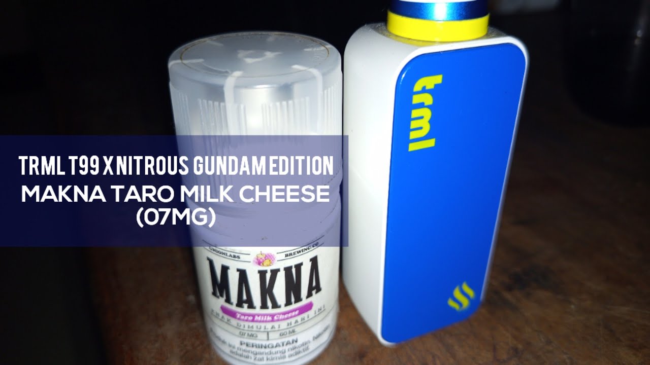 SPECIAL REVIEW TRML X NITROUS + LQ MAKNA TARO MILK CHEESE NIC 07MG (Asik banget cuy 😋)
