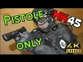 Pistole only - KWA HK45 GBB Gameplay - 4k / UHD