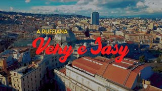 Video thumbnail of "Very & Sasy - A' Ruffiana (Video Ufficiale 2023)"