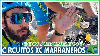 Reinserción III circuitos XC Marraneros con abandono por cruda realidad