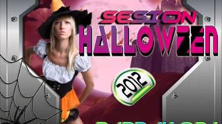 09.Sesion Halloween 2012 (BardalloDj)