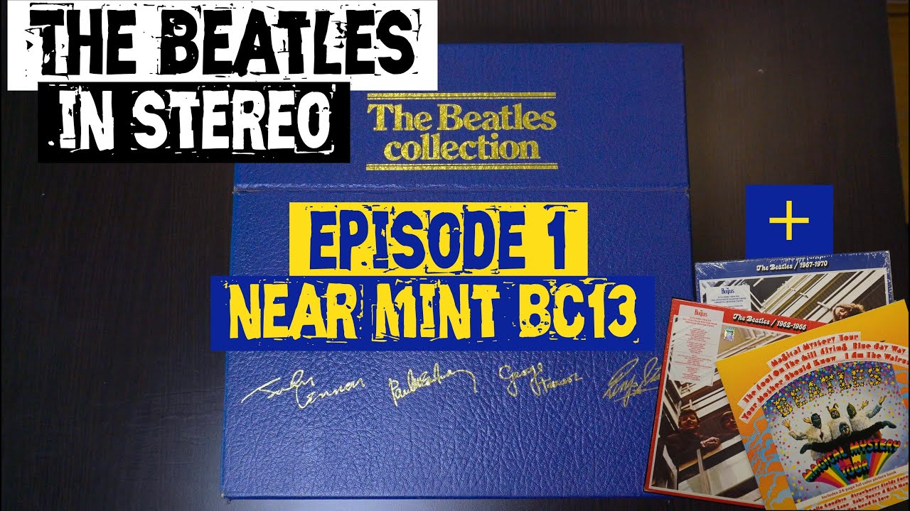 The Beatles in Stereo Ep. 1 - Pristine UK BC13 Boxset - YouTube