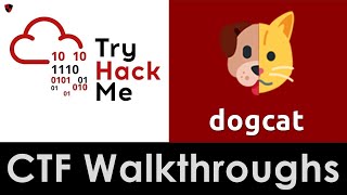 [HINDI] TryHackMe Dogcat | Apache Log Poisoning | Container Escaping | CTF Walkthrough 17
