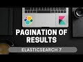 Pagination of results in Elasticsearch | from & size, scroll, search after [ES7 for Beginners #4.4]