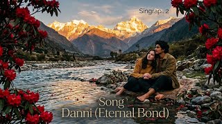 Danni (eternal bond) uttarakhandi culture mix hindi rap.  By subbi. #uttarakhand #india #viral #fyp