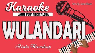 Karaoke Pop Nostalgia - WULANDARI - Rinto Harahap // Music By Lanno Mbauth