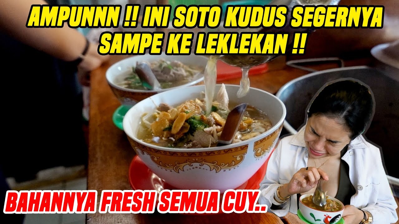 PENGEN LEKLEKAN LO SEGER SAMPE KE LAMBUNG ?? NIH COBAIN SOTO KUDUS.. ENDUL PARAHH