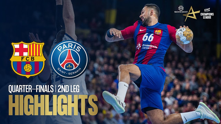 Barça vs Paris Saint-Germain Handball | Quarter-finals | EHF Champions League Men 2023/24