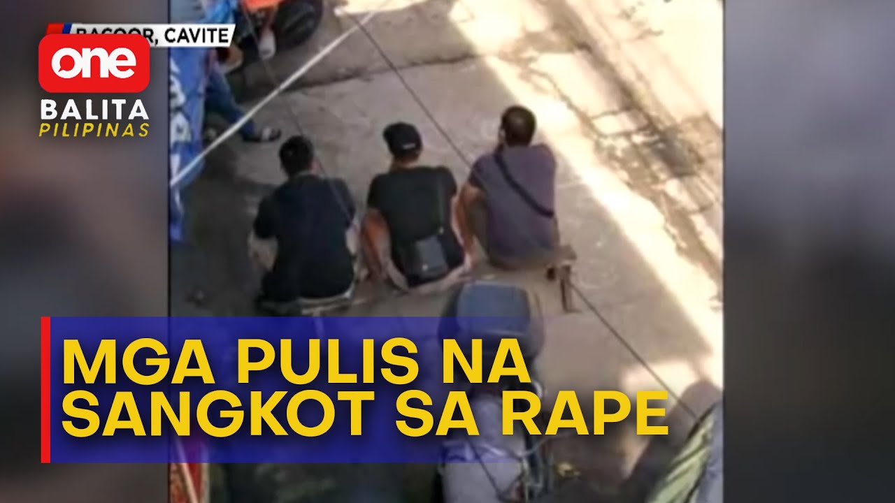 Mga pulis sa Cavite, iniimbestigahan sa panggagahasa at pagnanakaw | One Balita Pilipinas