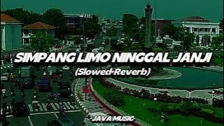 Simpang limo ninggal janji(slowed reverb)