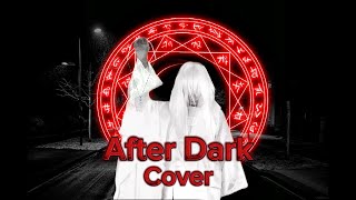 After Dark - Mr.Kitty (Cover)